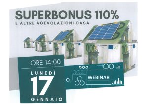 CONVEGNO: Superbonus 110% e agevolazioni casa – 17 GENNAIO 2022 ORE 14.00